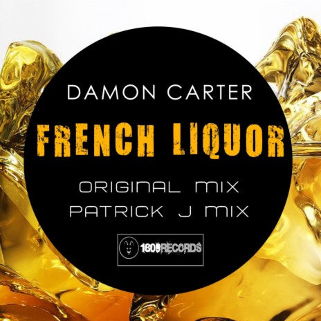 French Liquor (Original Mix) | Boomplay Music