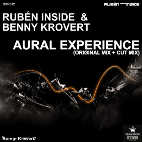 Aural Experience (Cut Mix) ft. Benny Krovert