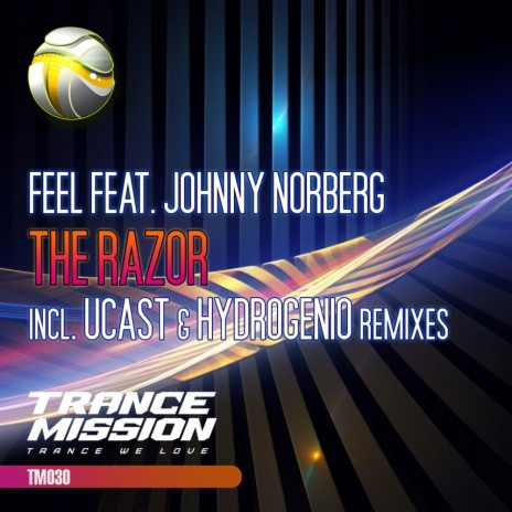 The Razor (Hydrogenio Remix) ft. Johnny Norberg