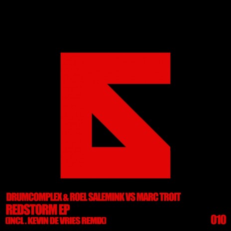 Redstorm (Kevin de Vries Remix) ft. Roel Salemink & Marc Troit