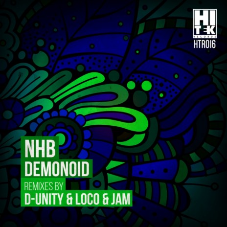 Demonoid (Loco & Jam Remix) | Boomplay Music