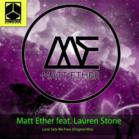 Love Sets Me Free (Original Mix) ft. Lauren Stone