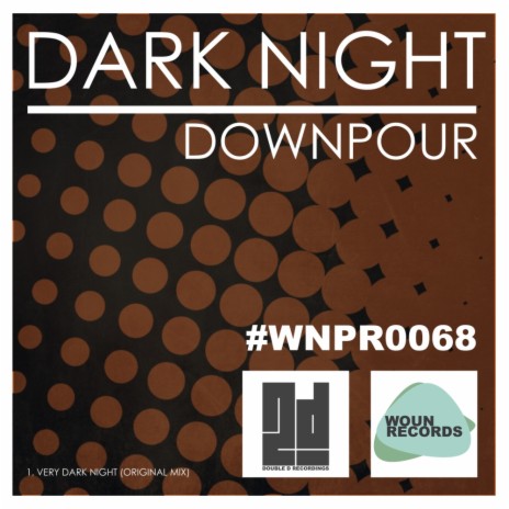 Very Dark Night (Original Mix)