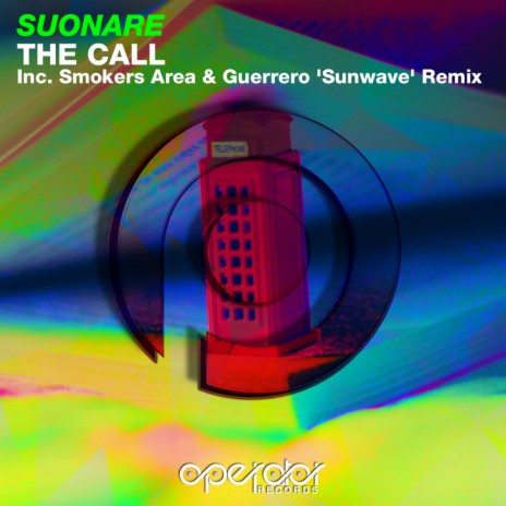 The Call (Smokers Area & Guerrero 'Sunwave' Remix) | Boomplay Music