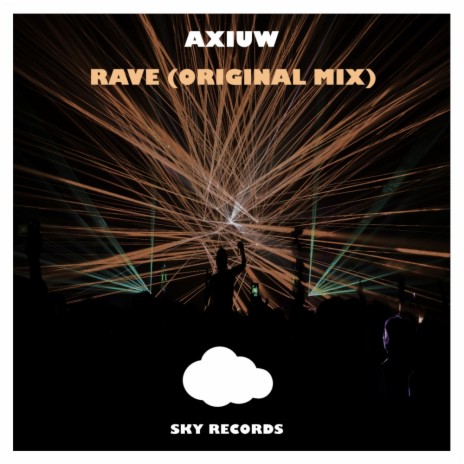 Rave (Original Mix)