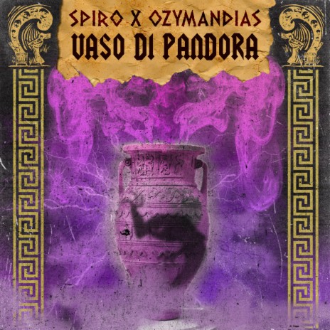 Vaso di pandora ft. Ozymandias | Boomplay Music