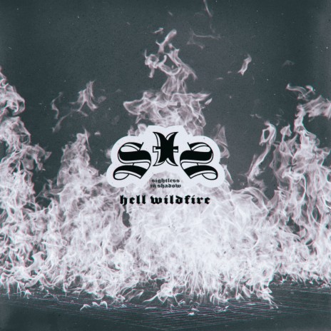 Hell Wildfire | Boomplay Music