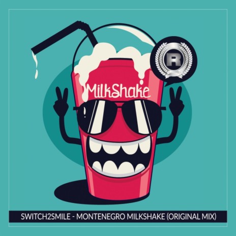 Montenegro Milkshake (Original Mix) | Boomplay Music