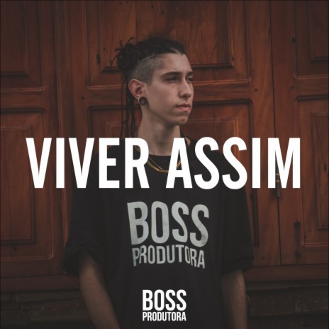 Viver Assim | Boomplay Music