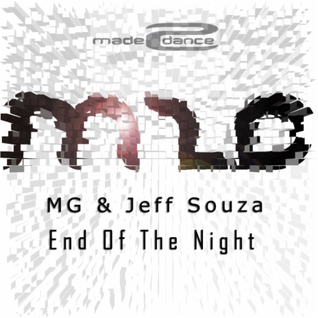 End Of The Night (Original Mix) ft. Jeff Souza | Boomplay Music