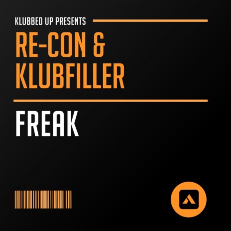 Freak (Original Mix) ft. Klubfiller