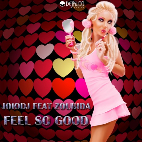 Feel So Good (H@K Vocoder Mix) ft. Zoubida