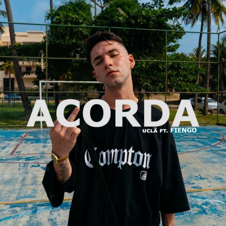 Acorda ft. Fiengo | Boomplay Music