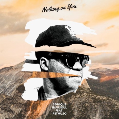 Nothing on You ft. Petmuso | Boomplay Music
