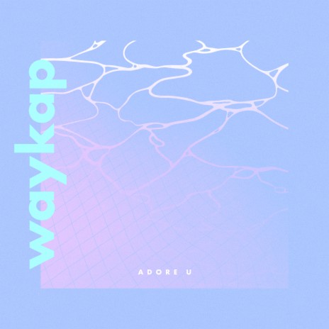 Adore U ft. WAT3RS | Boomplay Music