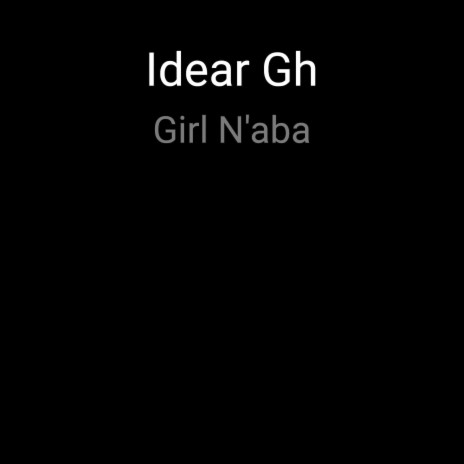 Girl N'aba ft. Phrimpong | Boomplay Music