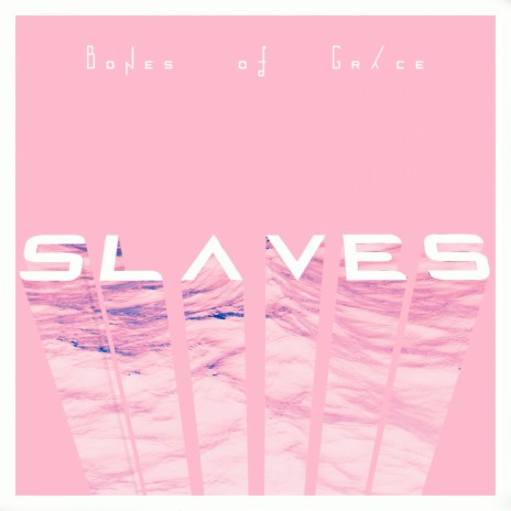 Slaves | Boomplay Music