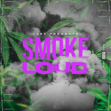 Smoke Loud