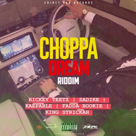 Choppa Dream