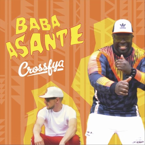 Baba Asante | Boomplay Music