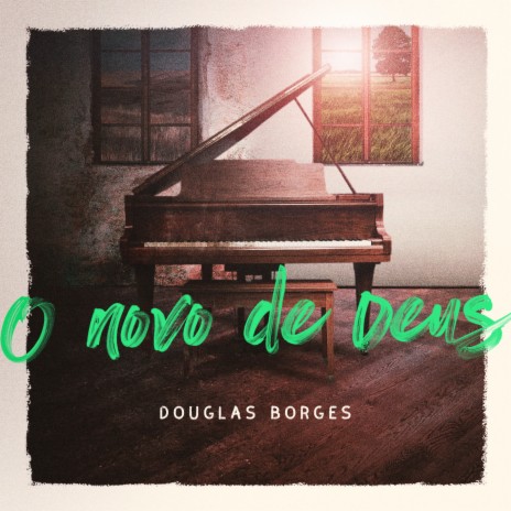 O Novo de Deus | Boomplay Music