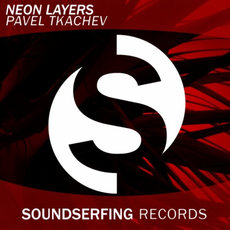 Neon Layers (Original Mix)