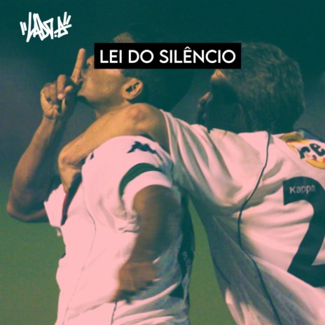 Lei do Silêncio ft. HAJED & Lucas LT