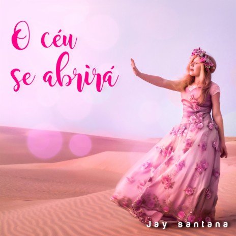 O Céu Se Abrirá | Boomplay Music