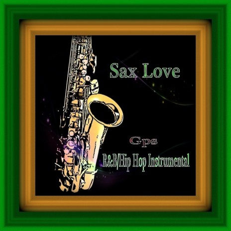 Sax Love | Boomplay Music