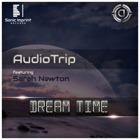 Dream Time (Ambient Mix) ft. Sarah Newton | Boomplay Music