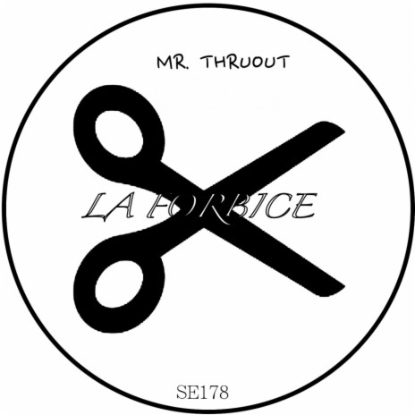 La Forbice (Original Mix)