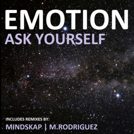 Ask Yourself (Original Mix)