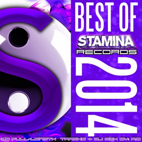 Best Of Stamina Records 2014 (Continuous DJ Mix)