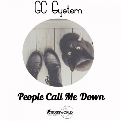 People Call Me Down (Original Mix)