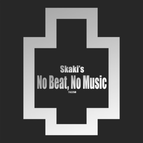 No Beat, No Music (Original Mix)