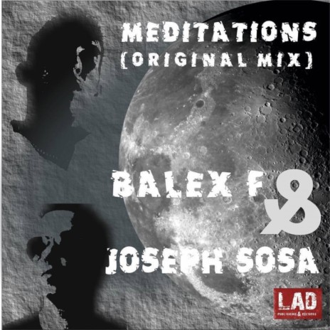 Meditations (Original Mix) ft. Joseph Sosa