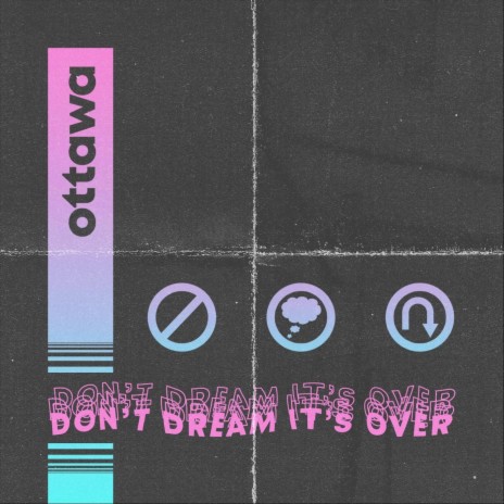 Don't Dream It's Over | Boomplay Music