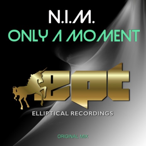 Only A Moment (Original Mix) | Boomplay Music