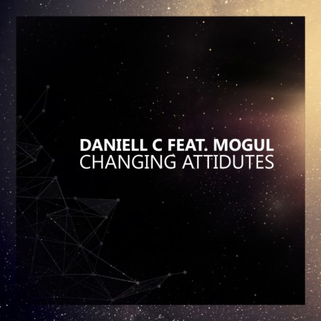 Changing Attitudes (Original Mix) ft. Mogul