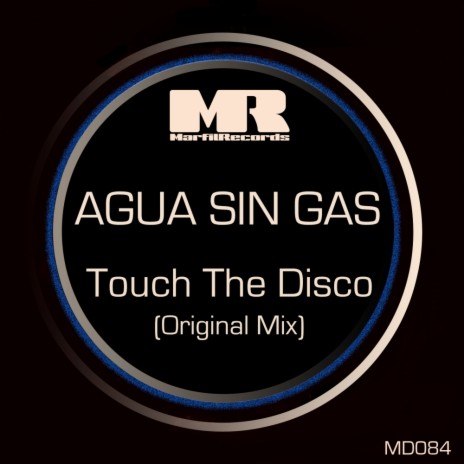 Touch The Disco (Original Mix) | Boomplay Music