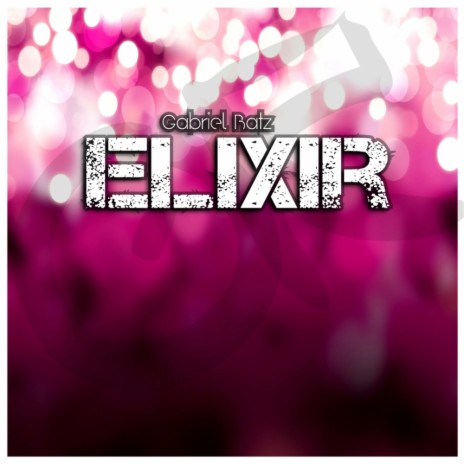 Elixir (Original Mix)