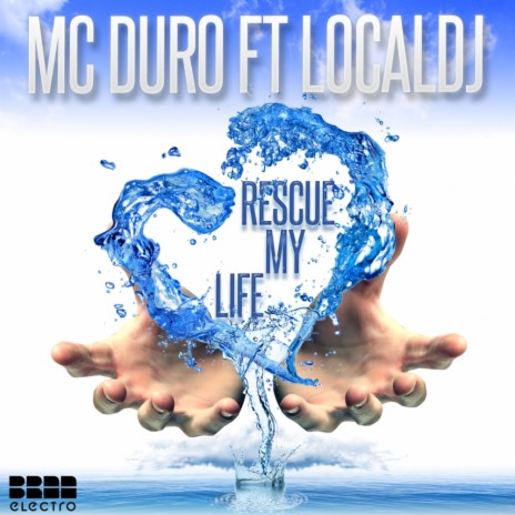 Rescue My Life (Radio Edit Version 2) ft. Local DJ