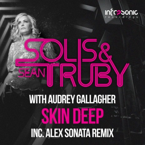 Skin Deep (Alex Sonata Remix) ft. Audrey Gallagher