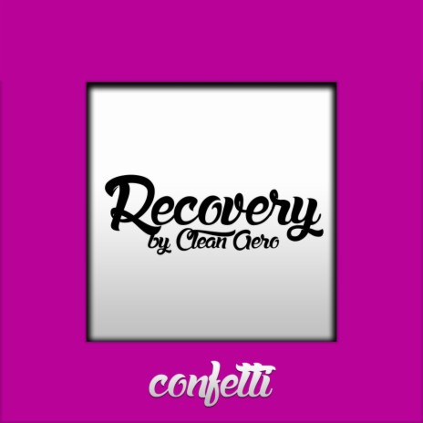 Recovery (Original Mix)