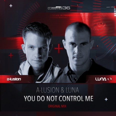 You Do Not Control Me (Original Mix) ft. Luna