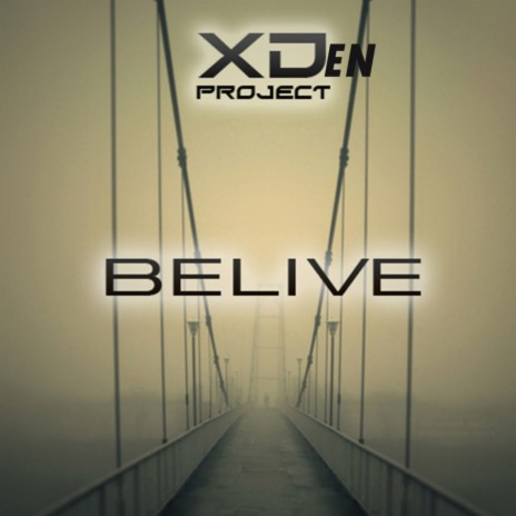 Belive... (Original Mix)