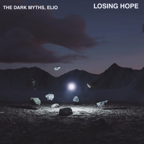 Losing Hope ft. The Dark Myths | Boomplay Music