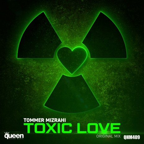 Toxic Love | Boomplay Music