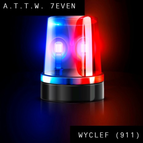 Wycleff (911) | Boomplay Music