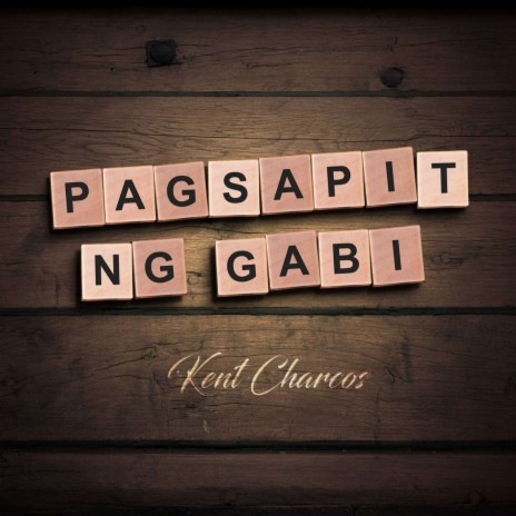 Pagsapit Ng Gabi | Boomplay Music